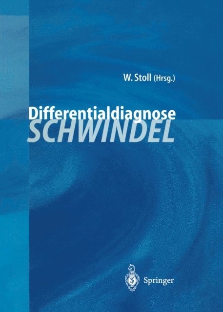 Wolfgang Stoll - Differentialdiagnose Schwindel, E-bok