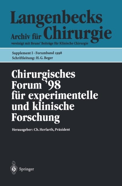 W. Hartel, M. Rothmund, C. Herfarth - Chirurgisches Forum ’98, E-bok