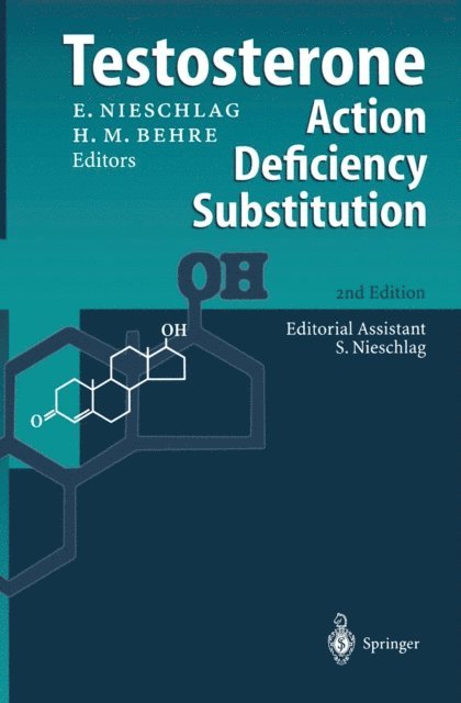 Hermann M. Behre, Eberhard Nieschlag - Testosterone, E-bok