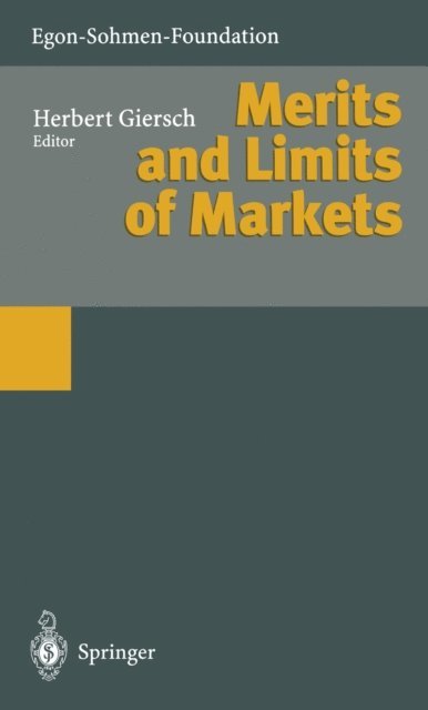Herbert Giersch - Merits and Limits of Markets, E-bok