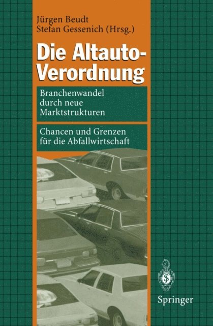 Stefan Gessenich, Jurgen Beudt - Die Altauto-Verordnung, E-bok