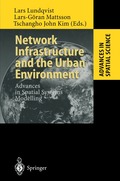 Network Infrastructure and the Urban Environment