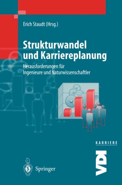 Erich Staudt - Strukturwandel und Karriereplanung, E-bok
