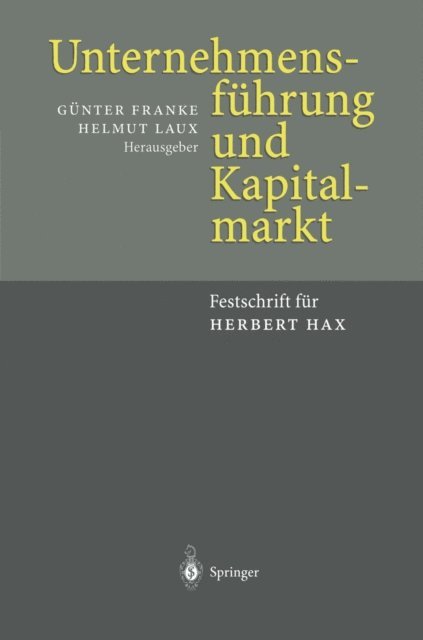 Helmut Laux, Gunter Franke - Unternehmensführung und Kapitalmarkt, E-bok