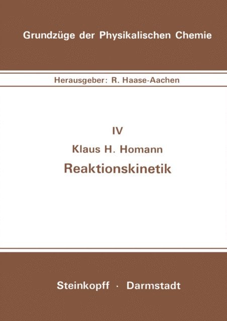 K.H. Homann - Reaktionskinetik, E-bok