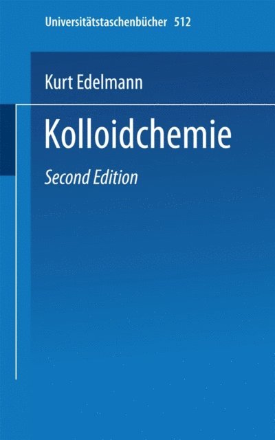 K. Edelmann - Kolloidchemie, E-bok. Tillgänglighet: Lägg i varukorg