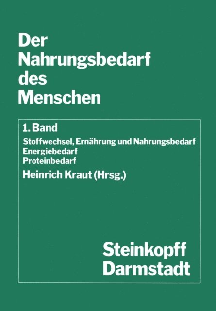 H. Kraut - Der Nahrungsbedarf des Menschen, E-bok