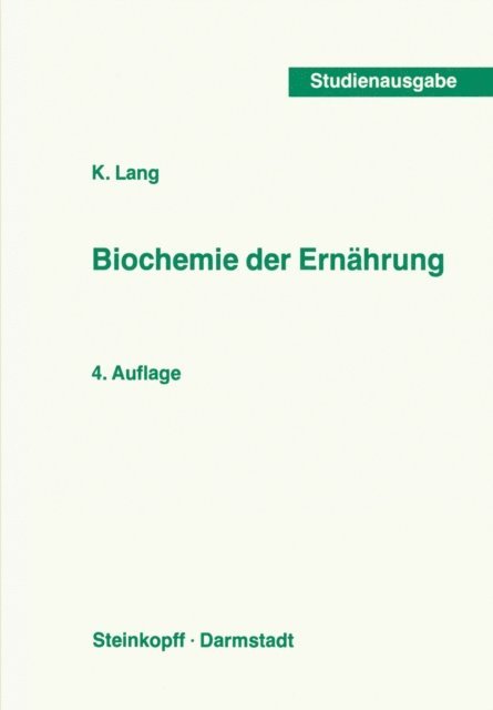 K. Lang - Biochemie der Ernährung, E-bok