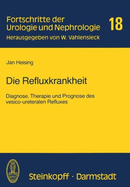 J. Heising - Die Refluxkrankheit, E-bok