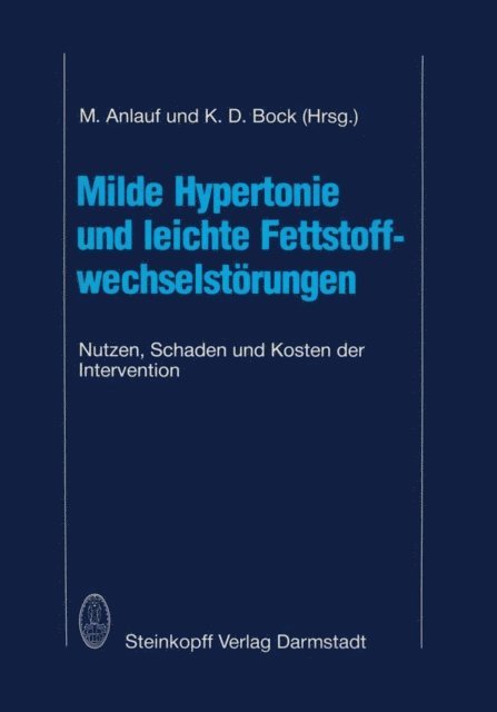 K.D. Bock, M. Anlauf - Milde Hypertonie und leichte Fettstoffwechselstörungen, E-bok