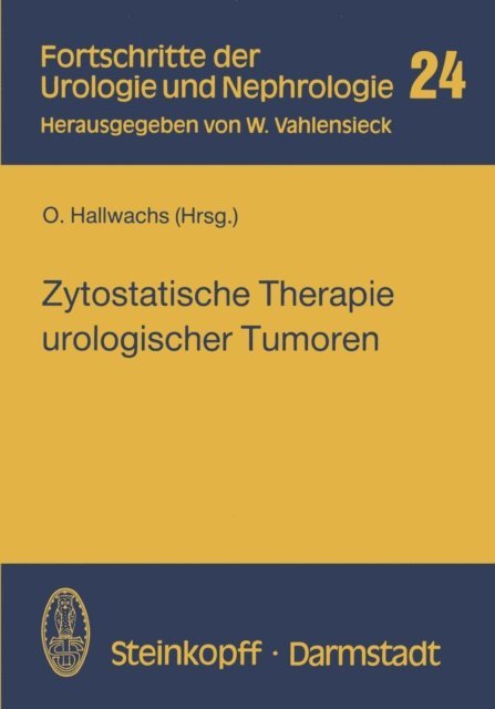 O. Hallwachs - Zytostatische Therapie urologischer Tumoren, E-bok