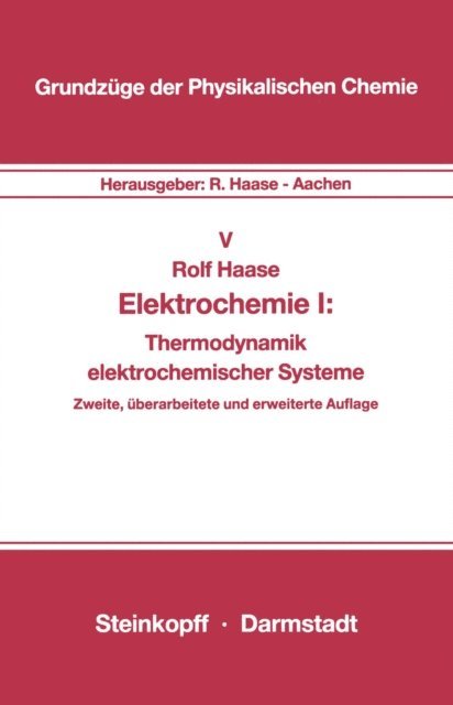 R. Haase - Elektrochemie I, E-bok
