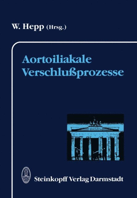 Wolfgang Hepp - Aortoiliakale Verschlußprozesse, E-bok