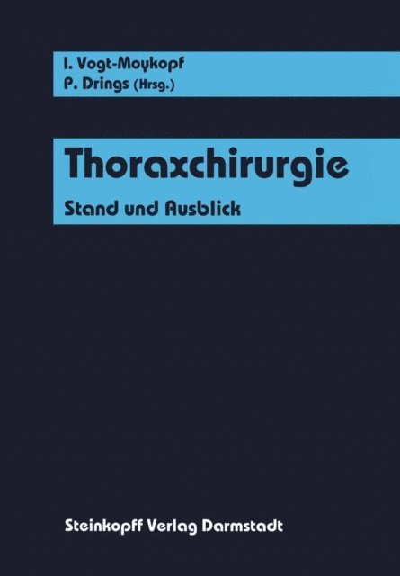 P. Drings, I. Vogt-Moykopf - Thoraxchirurgie, E-bok