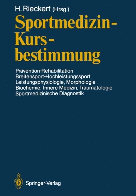 Hans Rieckert - Sportmedizin — Kursbestimmung, E-bok