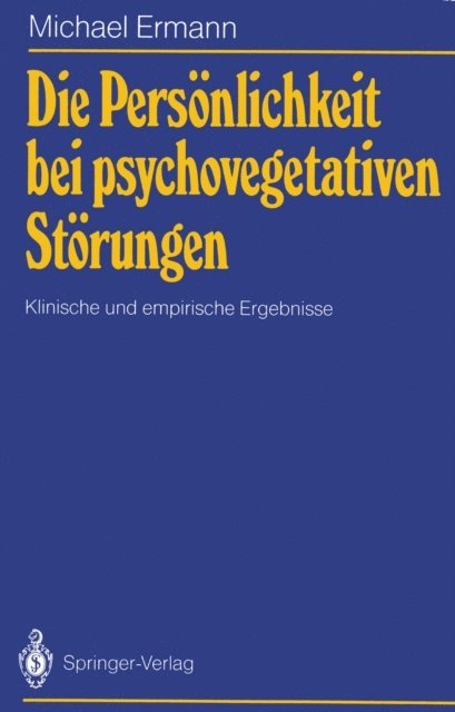 Michael Ermann - Die Persönlichkeit bei psychovegetativen Störungen, E-bok