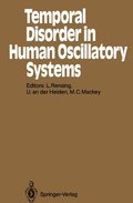 Temporal Disorder in Human Oscillatory Systems