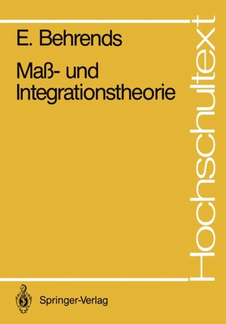 Ehrhard Behrends - Maß- und Integrationstheorie, E-bok