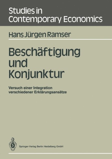 Hans J. Ramser - Beschäftigung und Konjunktur, E-bok