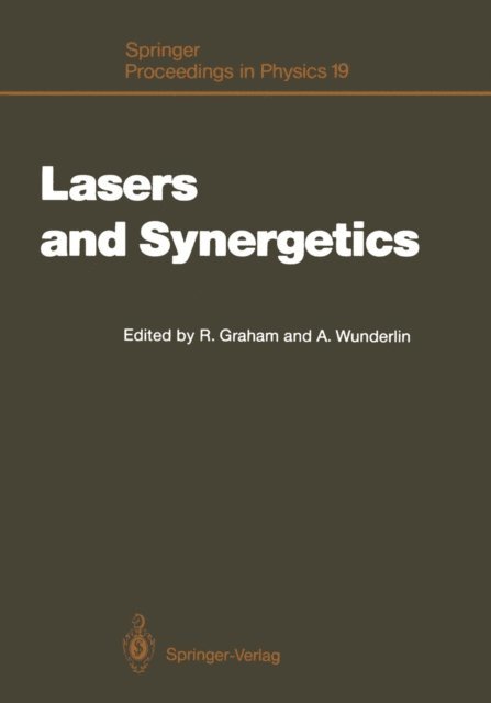Arne Wunderlin, Robert Graham - Lasers and Synergetics, E-bok