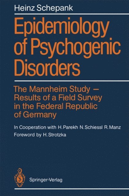Heinz Schepank - Epidemiology of Psychogenic Disorders, E-bok