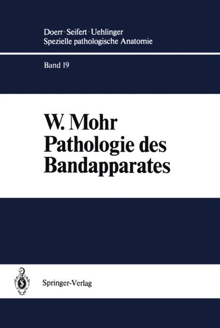 W. Mohr - Pathologie des Bandapparates, E-bok