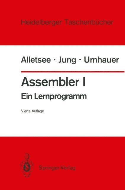 Gerd F. Umhauer, Horst Jung, Rainer Alletsee - Assembler I, E-bok