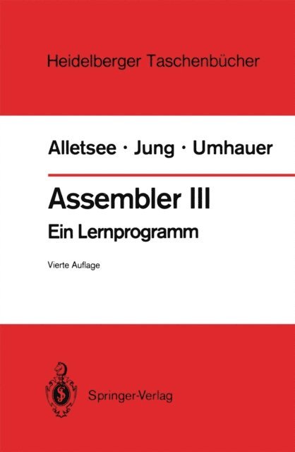 Gerd F. Umhauer, Horst Jung, Rainer Alletsee - Assembler III, E-bok