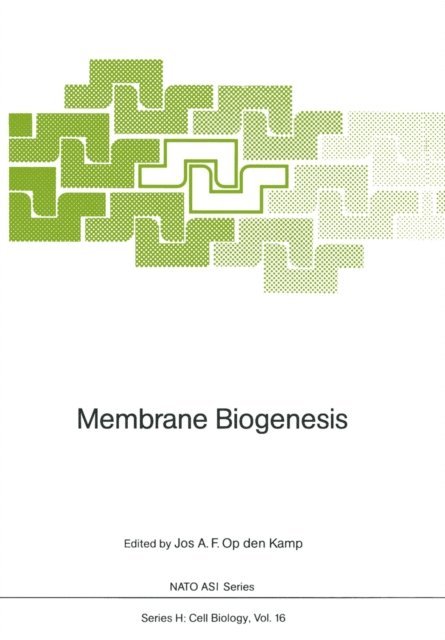 Jos A.F. Op den Kamp - Membrane Biogenesis, E-bok