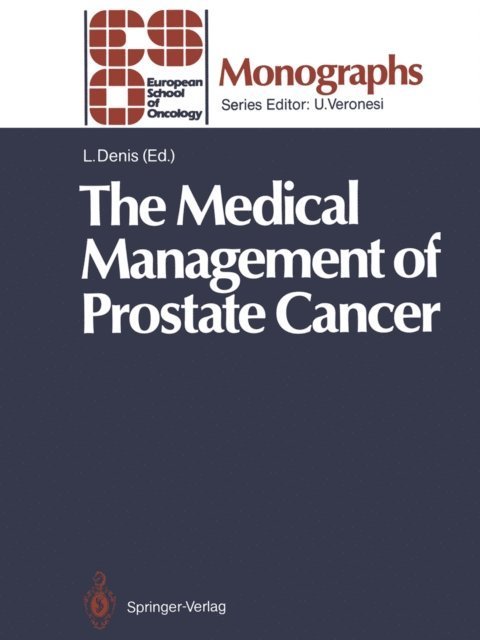 Louis Denis - Medical Management of Prostate Cancer, E-bok