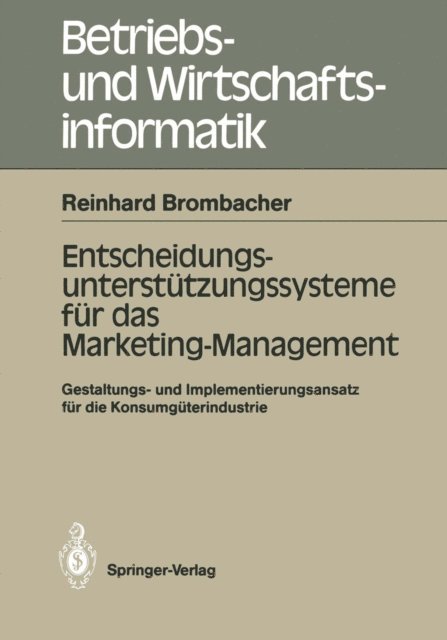 Reinhard Brombacher - Entscheidungs-unterstützungssysteme für das Marketing-Management, E-bok