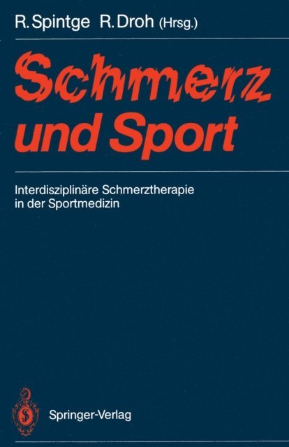 Roland Droh, Ralph Spintge - Schmerz und Sport, E-bok