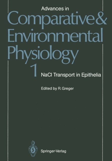 R. Greger - NaCl Transport in Epithelia, E-bok