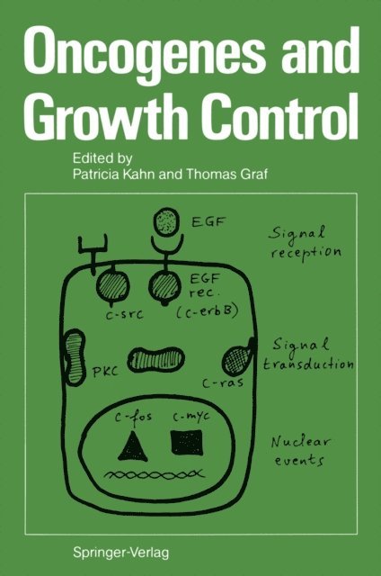Thomas Graf, Patricia Kahn - Oncogenes and Growth Control, E-bok