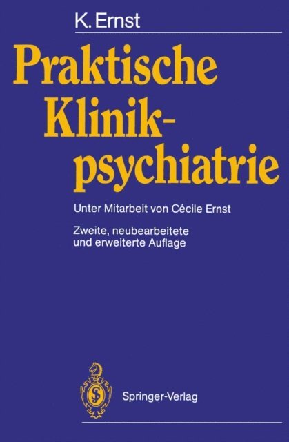 Klaus Ernst - Praktische Klinikpsychiatrie, E-bok