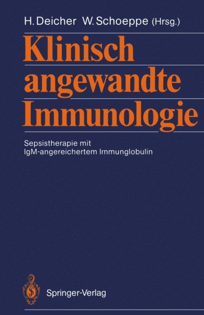 Wilhelm Schoeppe, Helmut Deicher - Klinisch angewandte Immunologie, E-bok. Tillgänglighet: Lägg i varukorg