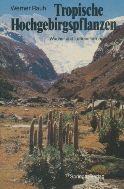 Werner Rauh - Tropische Hochgebirgspflanzen, E-bok. Tillgänglighet: Lägg i varukorg
