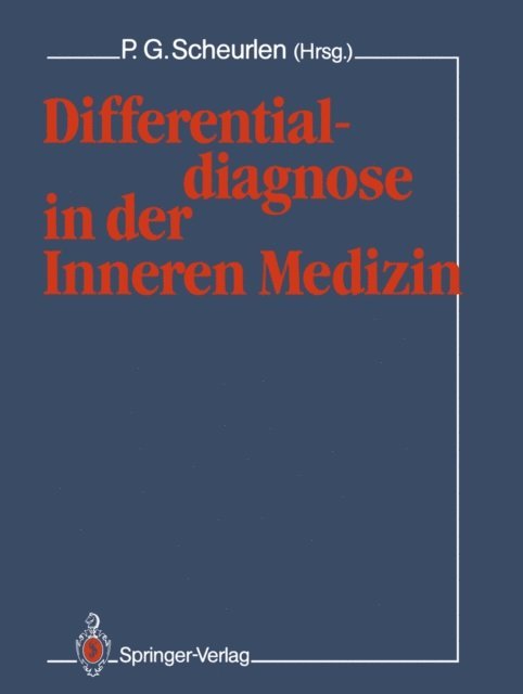 Differentialdiagnose in der Inneren Medizin