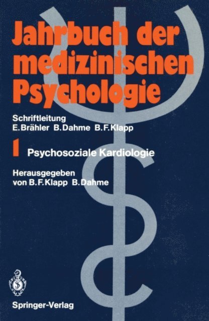 Bernhard Dahme, Burghard F. Klapp - Psychosoziale Kardiologie, E-bok