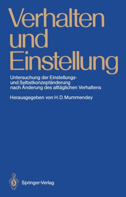 Hans D. Mummendey - Verhalten und Einstellung, E-bok