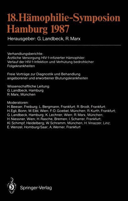 R. Marx, Gunter Landbeck - 18. Hämophilie-Symposion Hamburg 1987, E-bok