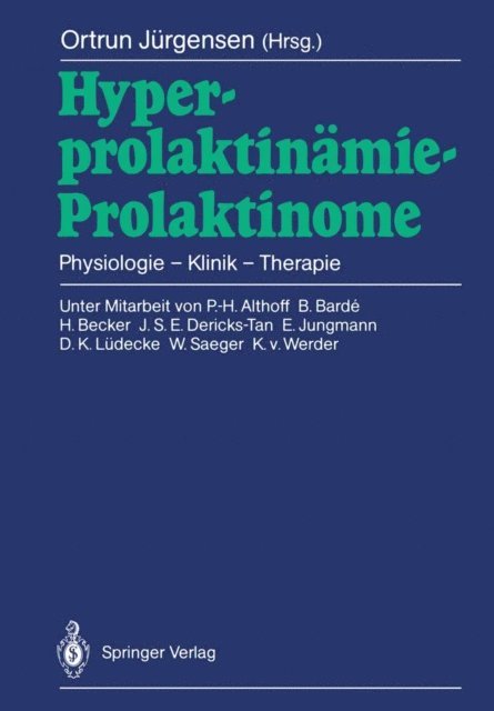 Ortrun Jurgensen - Hyperprolaktinämie — Prolaktinome, E-bok