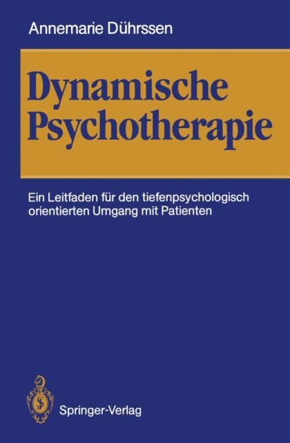 Annemarie Duhrssen - Dynamische Psychotherapie, E-bok