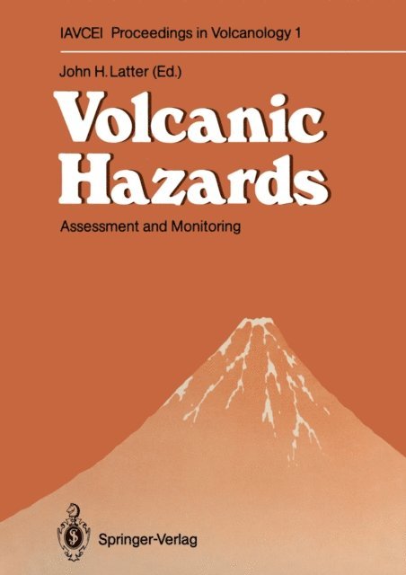 John H. Latter - Volcanic Hazards, E-bok