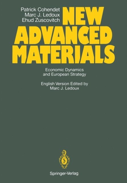 Ehud Zuscovitch, Marc J. Ledoux, Patrick Cohendet, Marc J. Ledoux - New Advanced Materials, E-bok