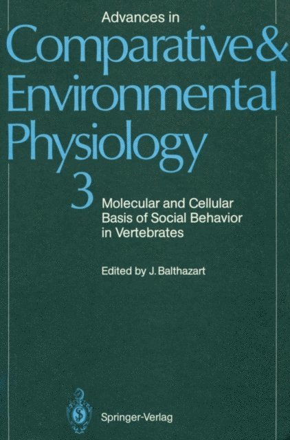 Jacques Balthazart - Molecular and Cellular Basis of Social Behavior in Vertebrates, E-bok