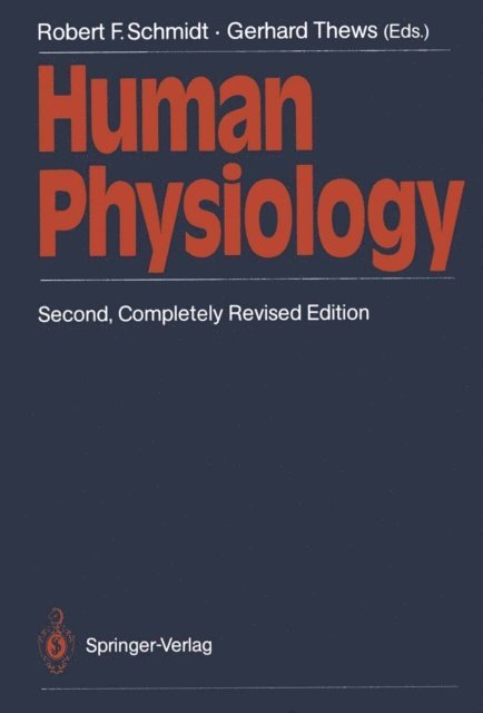 Gerhard Thews, Robert F. Schmidt - Human Physiology, E-bok