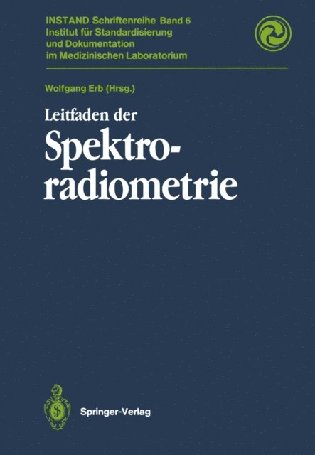 Wolfgang Erb - Leitfaden der Spektroradiometrie, E-bok