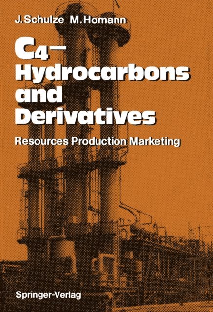 Malte Homann, Joachim Schulze - C4-Hydrocarbons and Derivatives, E-bok
