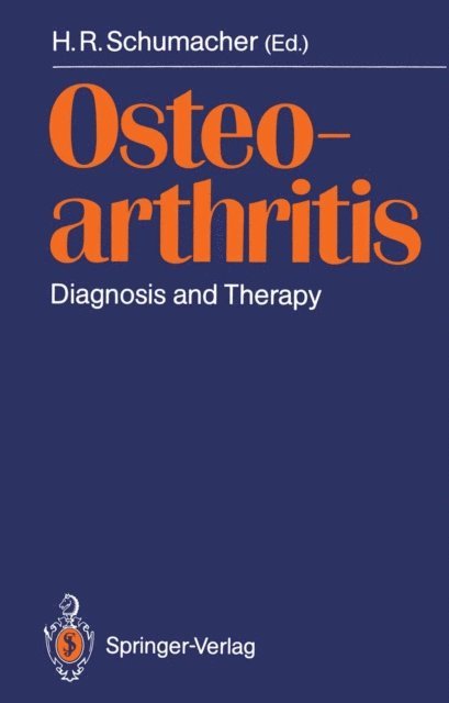 H. Ralph Schumacher - Osteoarthritis, E-bok